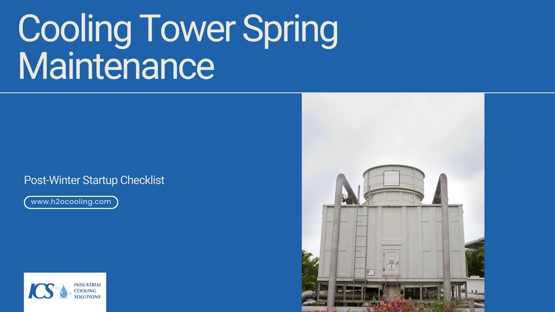 Cooling Tower Spring Maintenance