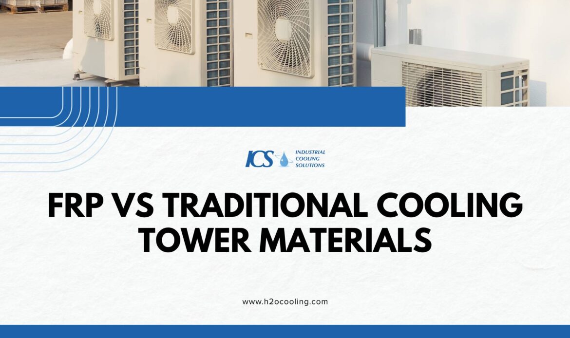 FRP Cooling Towers: The Preferred Industrial Solution