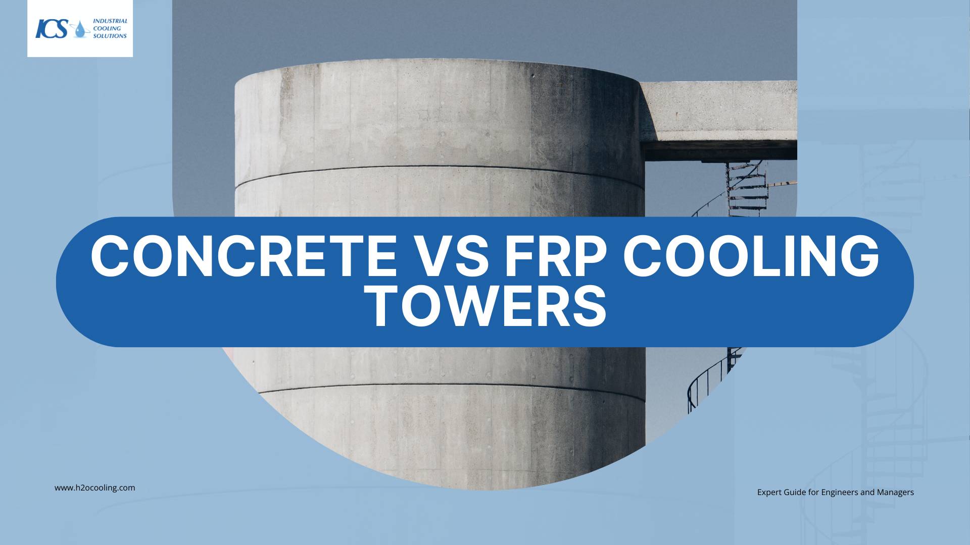 Concrete vs FRP Cooling Towers