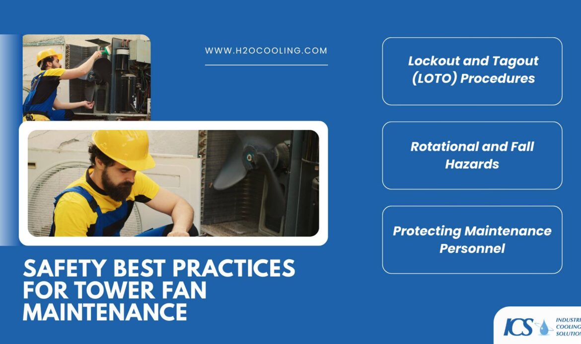 Cooling Tower Fan Maintenance:  A System Maintenance Guide