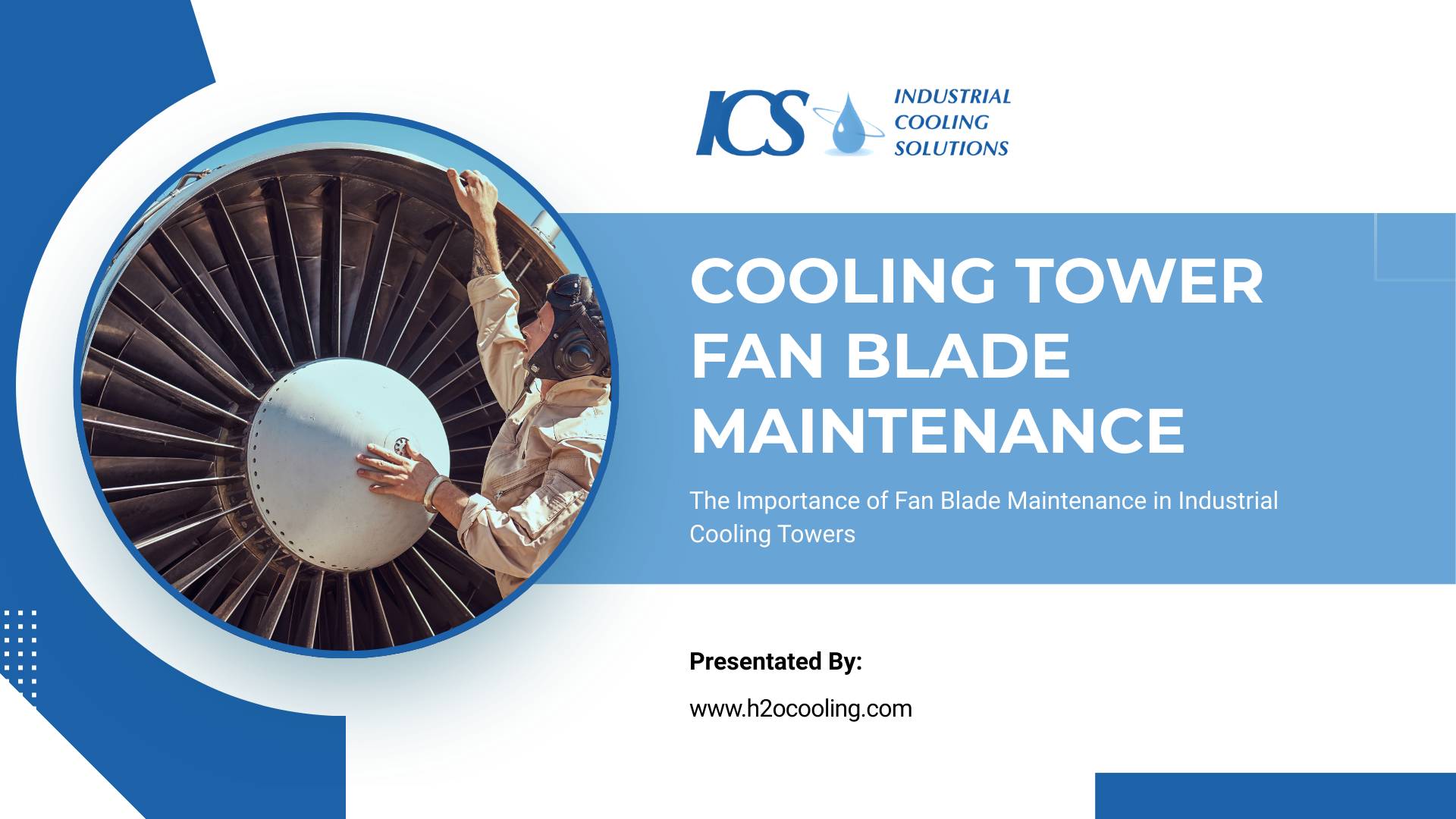fan blade maintenance