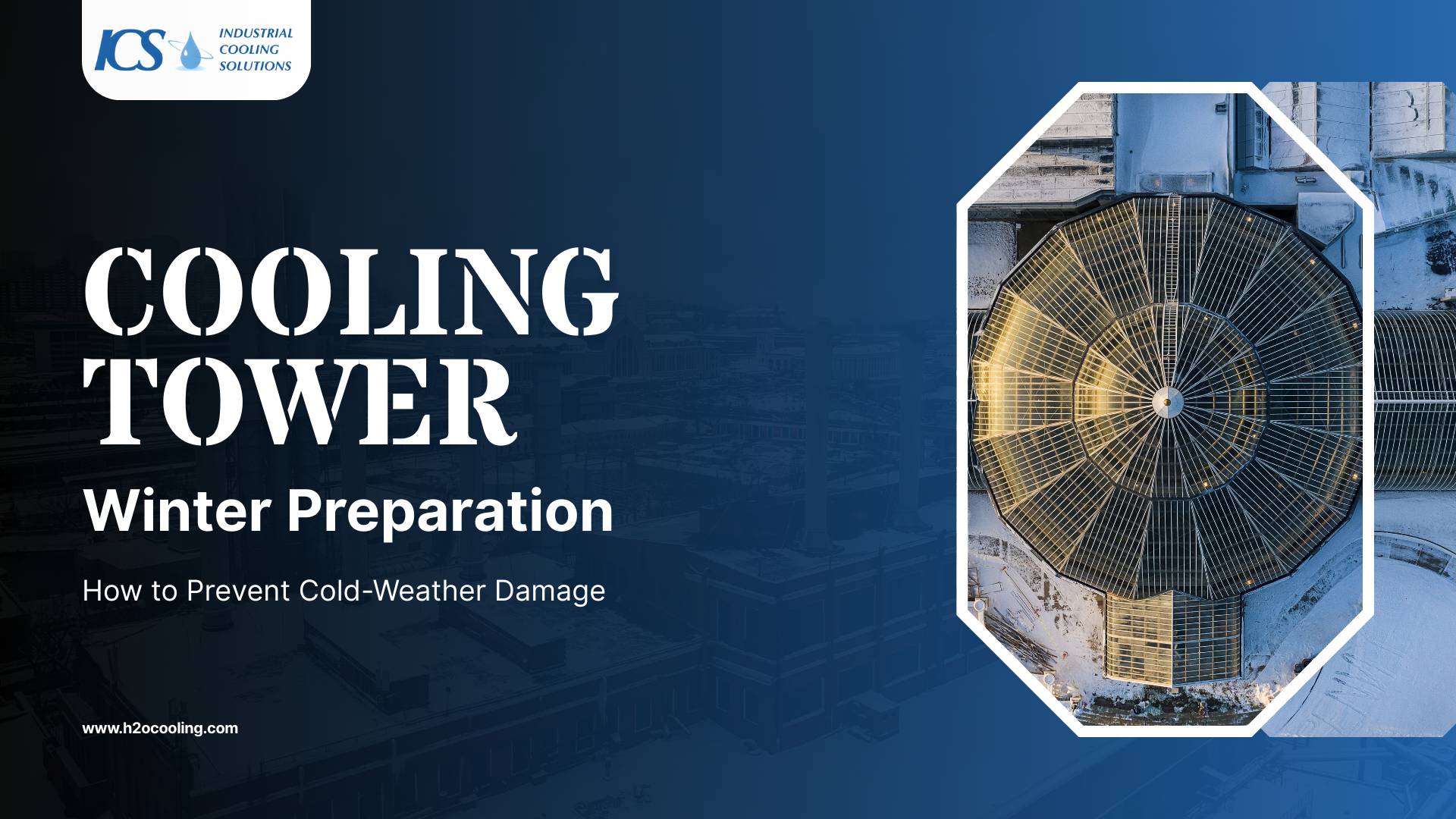 Cooling tower winter preparation guide