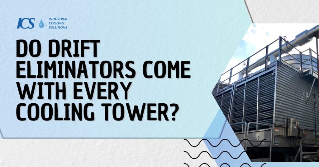 Drift Eliminators for Cooling Tower