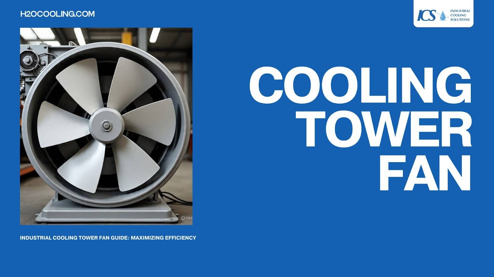 Cooling Tower Fan