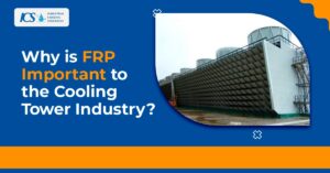 FRP Important to the Cooling Tower Industry