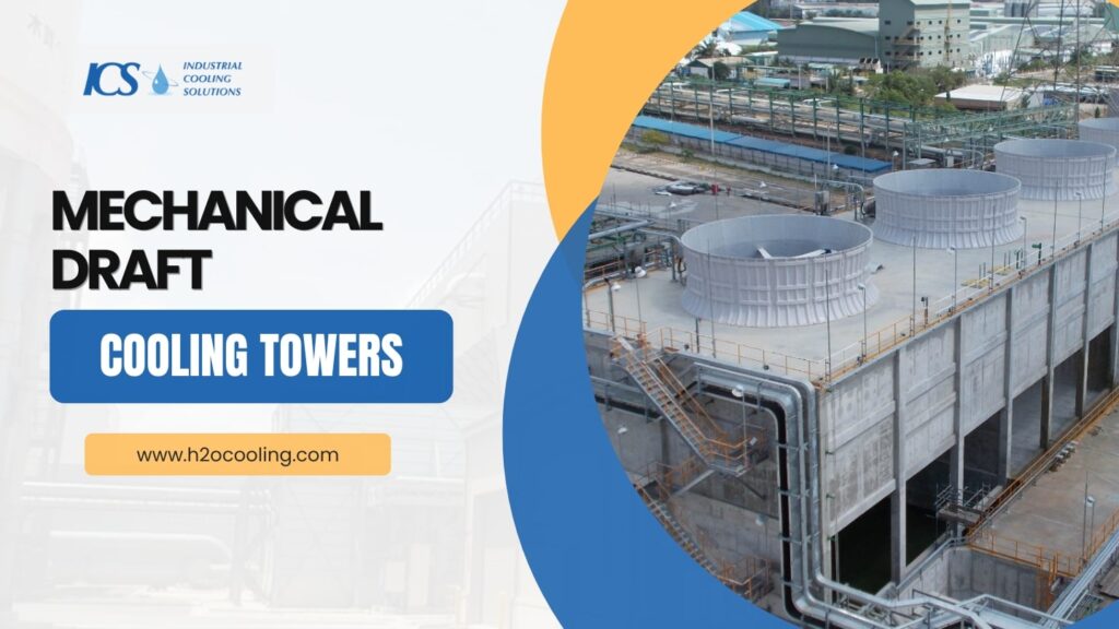 Mechanical Draft Cooling Towers