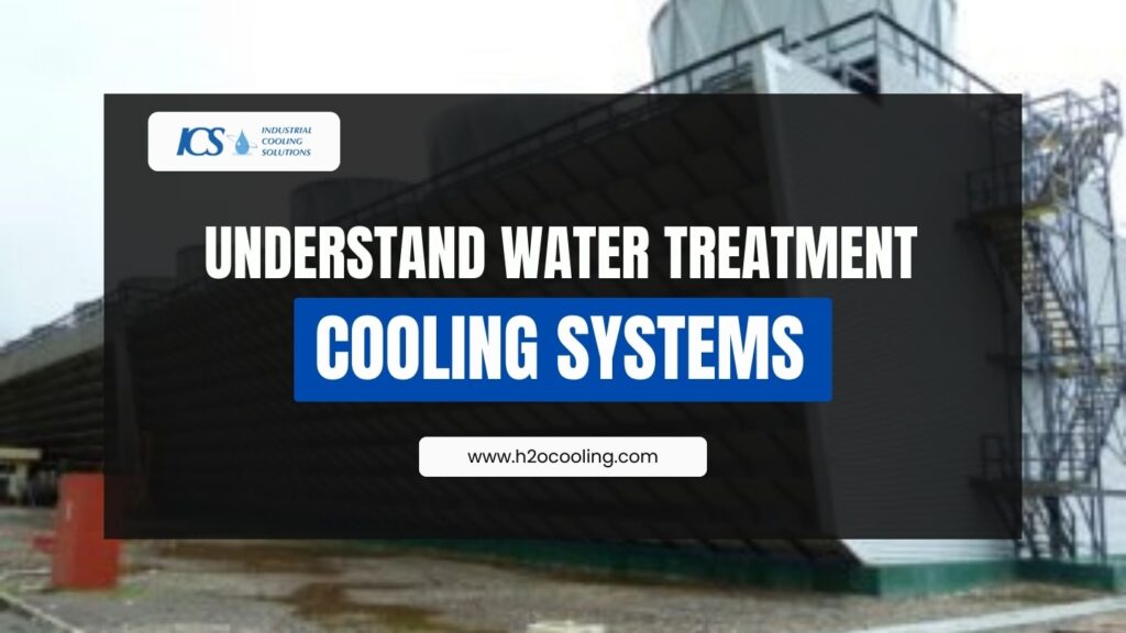 Water Treatment Cooling Systems