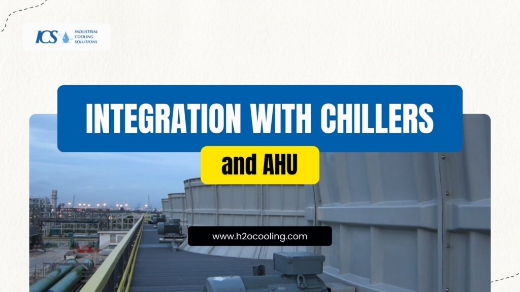 Integration with Chillers