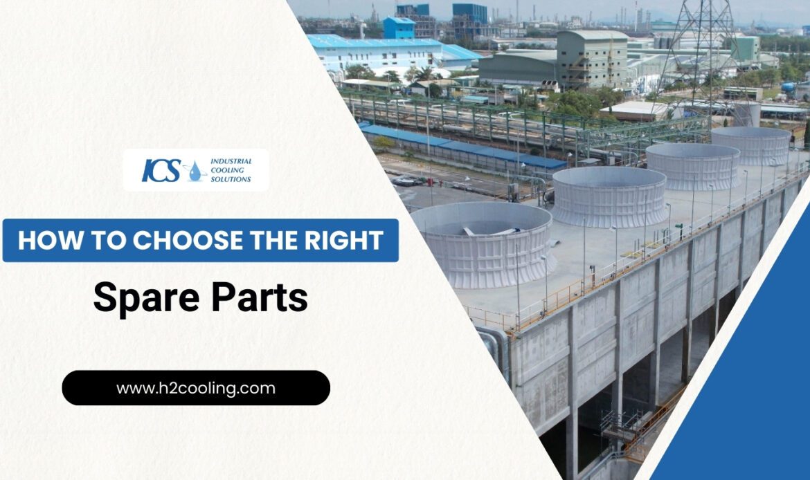Cooling Tower Spare Parts: A Complete Guide to Maintenance and Performance