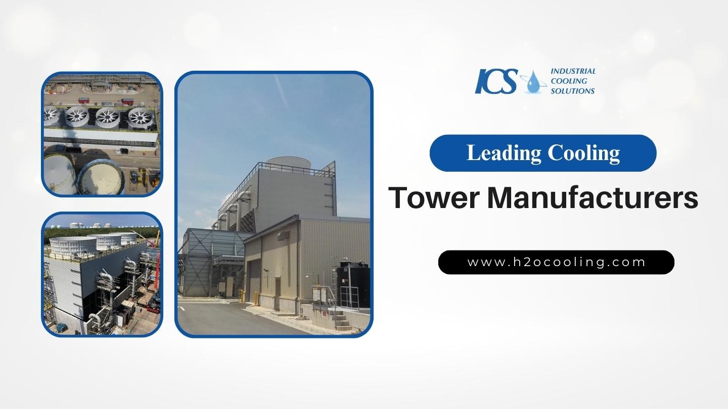 Leading Cooling Tower Manufacturers - h2ocooling