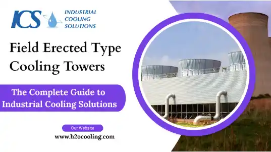 Field Erected Type Cooling Towers - h2ocooling.com