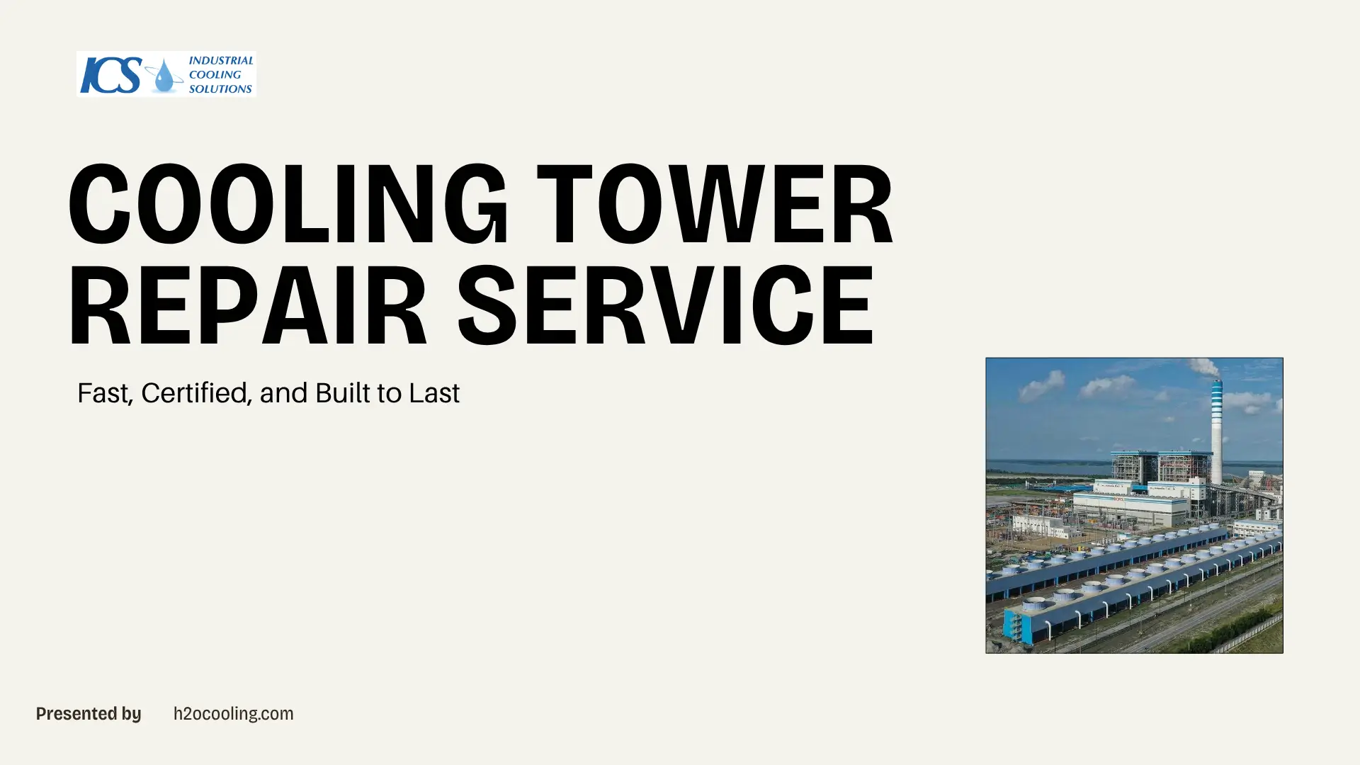 Aerial view of a large power plant facility next to bold text reading Cooling Tower Repair Service.