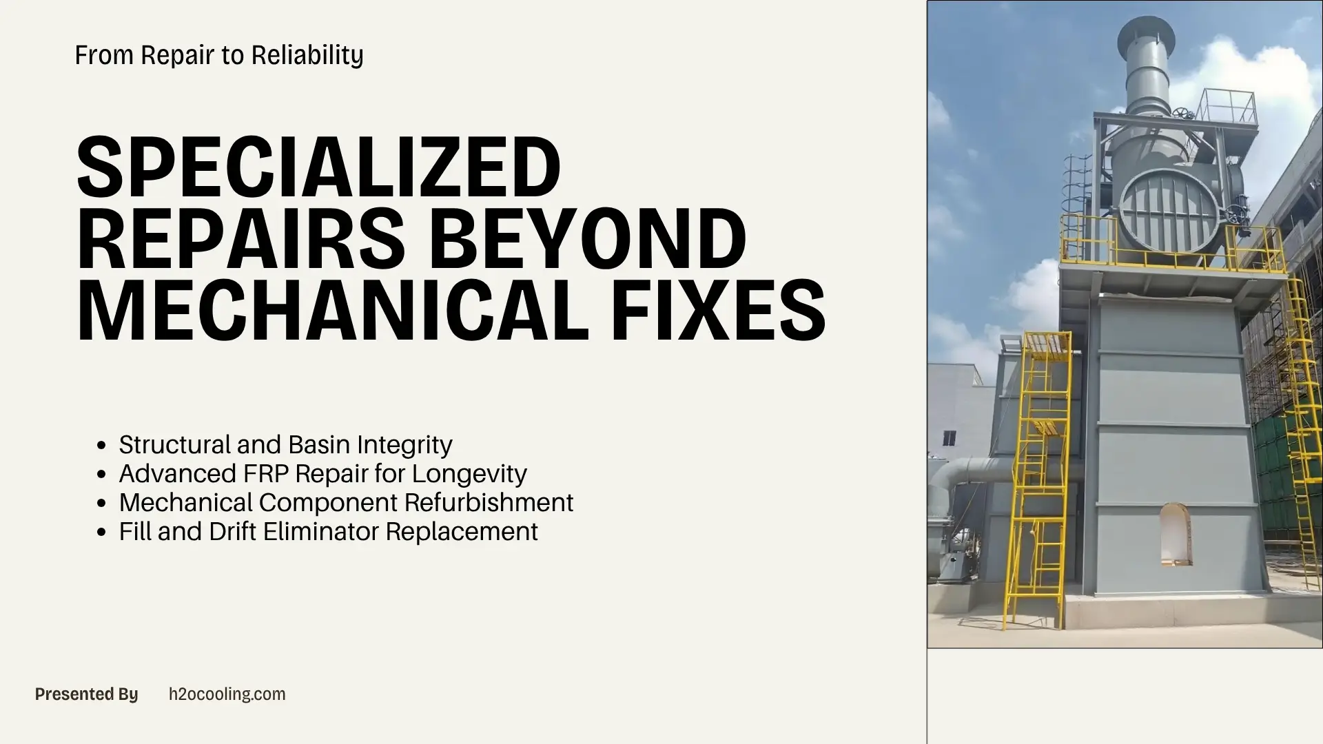 Large grey industrial facility structure with yellow ladders next to text about specialized repairs.