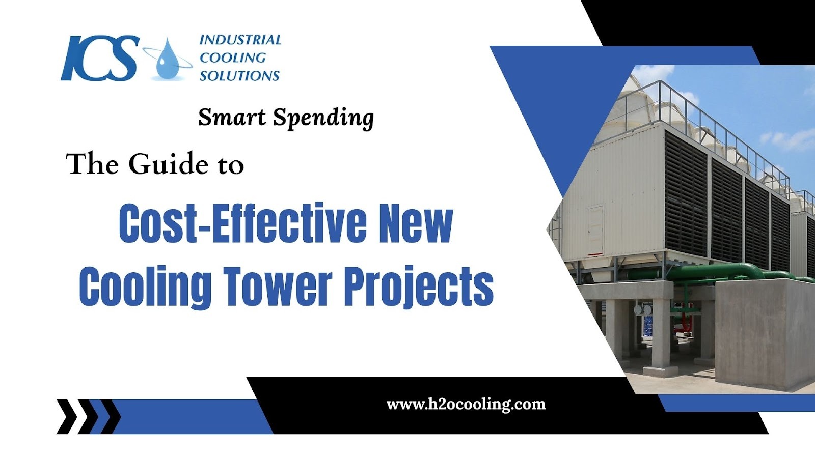 Smart Spending: The Guide to Cost-Effective New Cooling Tower Projects