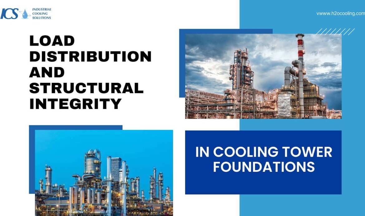 Cooling Tower Foundation Requirements: Key Engineering Guide