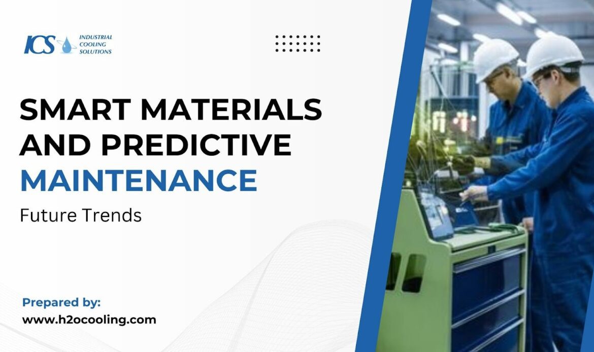 Future Trends: Smart Materials and Predictive Maintenance 
- Cooling Tower Components