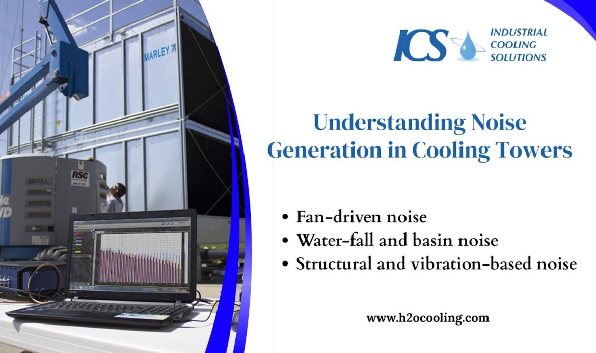 Cooling Tower Noise Control Design: A Compliance Guide