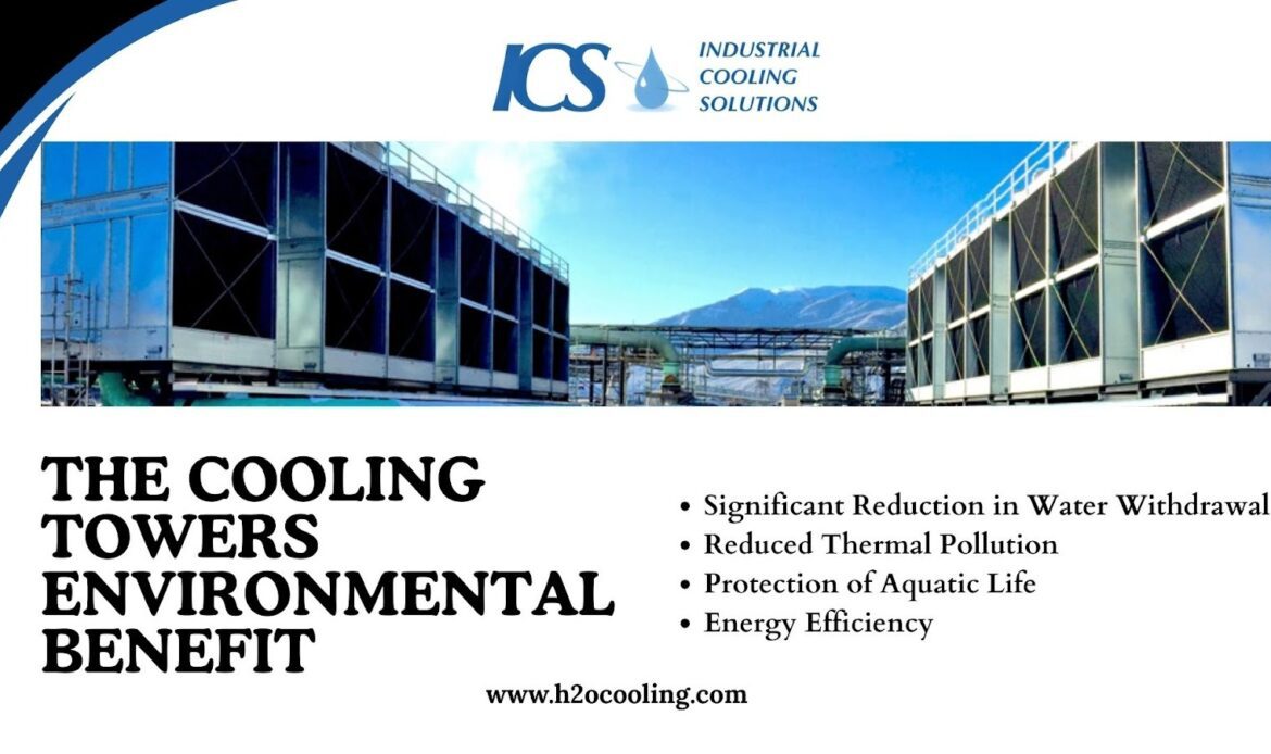 Cooling Towers Environmental Benefit: OTC vs Recirculating