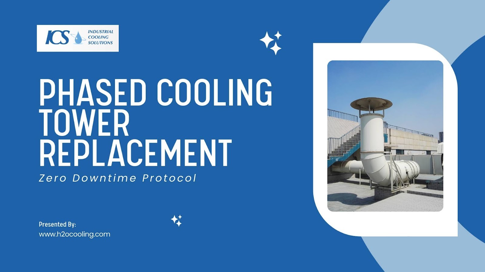 Zero Downtime: Phased Cooling Tower Replacement Guide