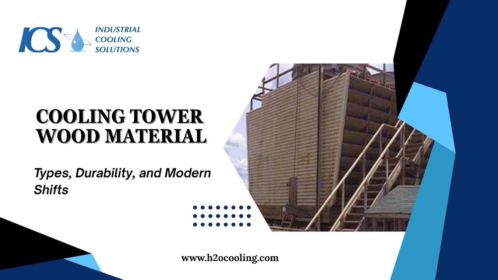Cooling Tower Wood Material: Types, Durability, and Modern Shifts