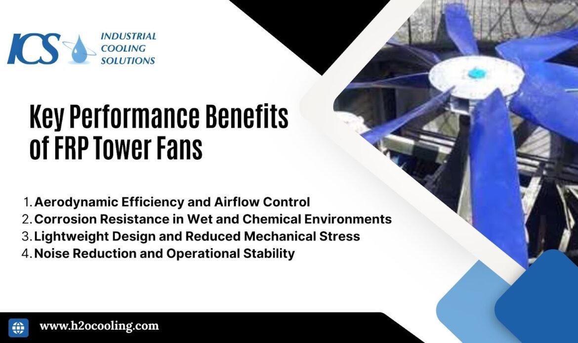 FRP Cooling Tower Fans: The Ultimate Performance Guide