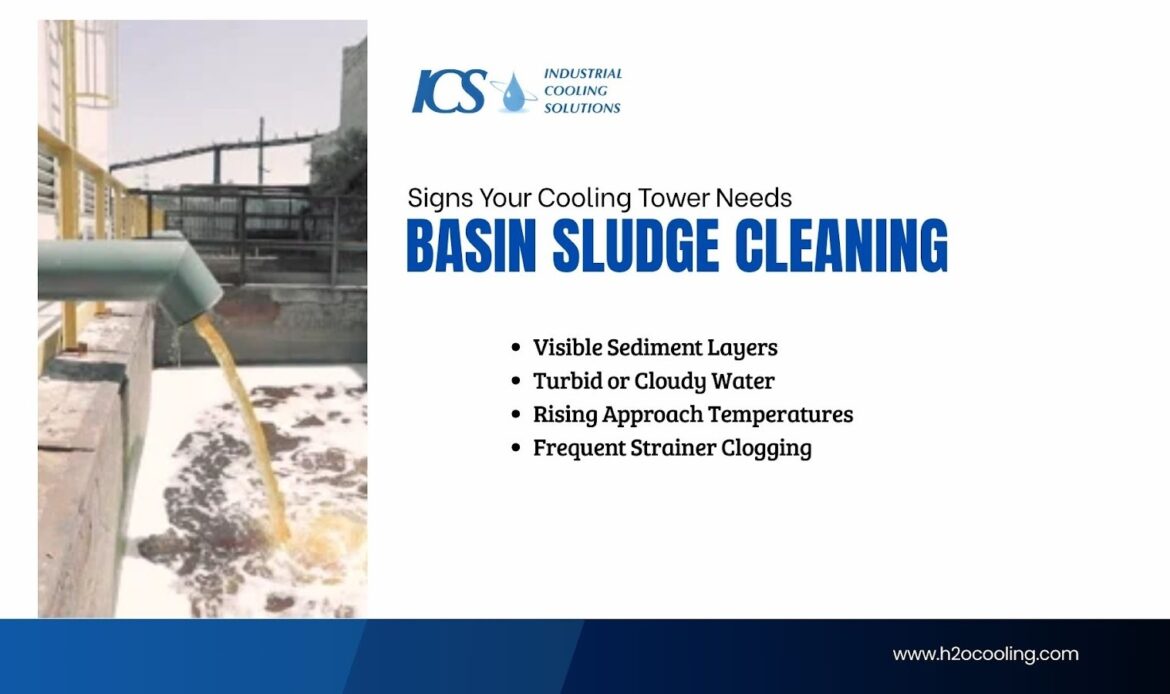 Cooling Tower Sludge Removal: Effective Basin Cleaning Strategies