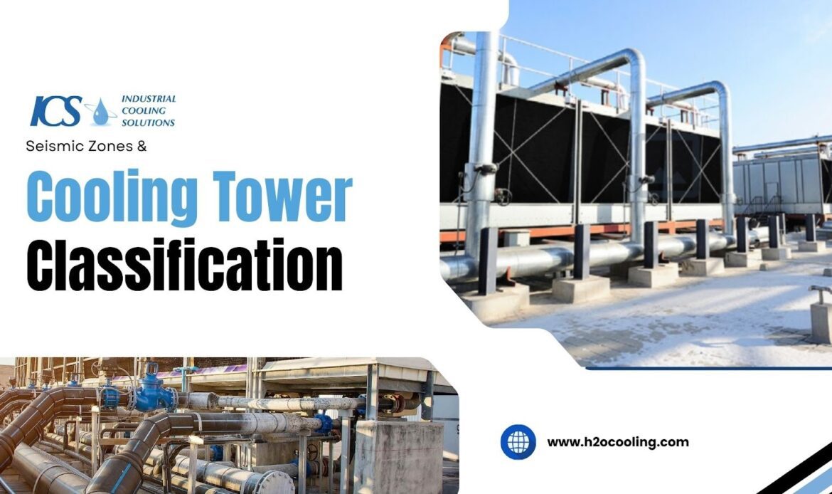Cooling Tower Seismic Requirements: Quake Standards