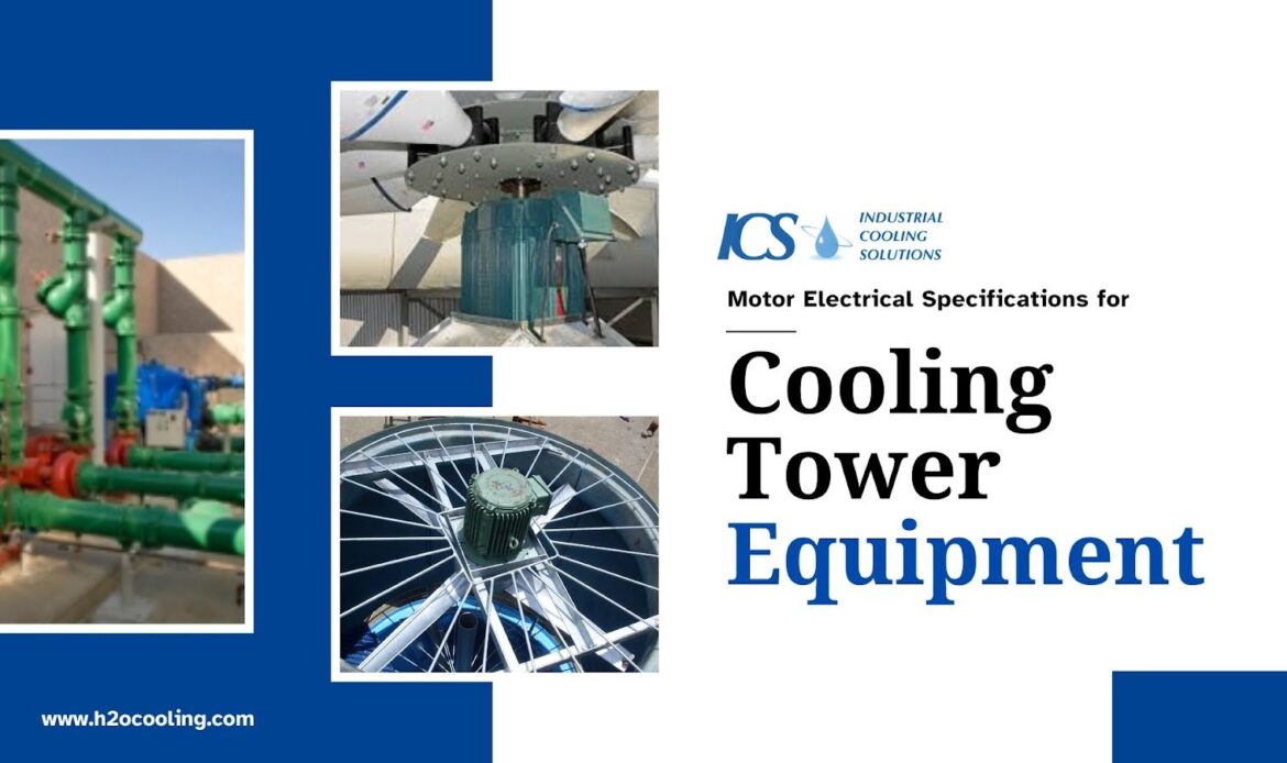 Cooling Tower Electrical Design: Power & Control Guide