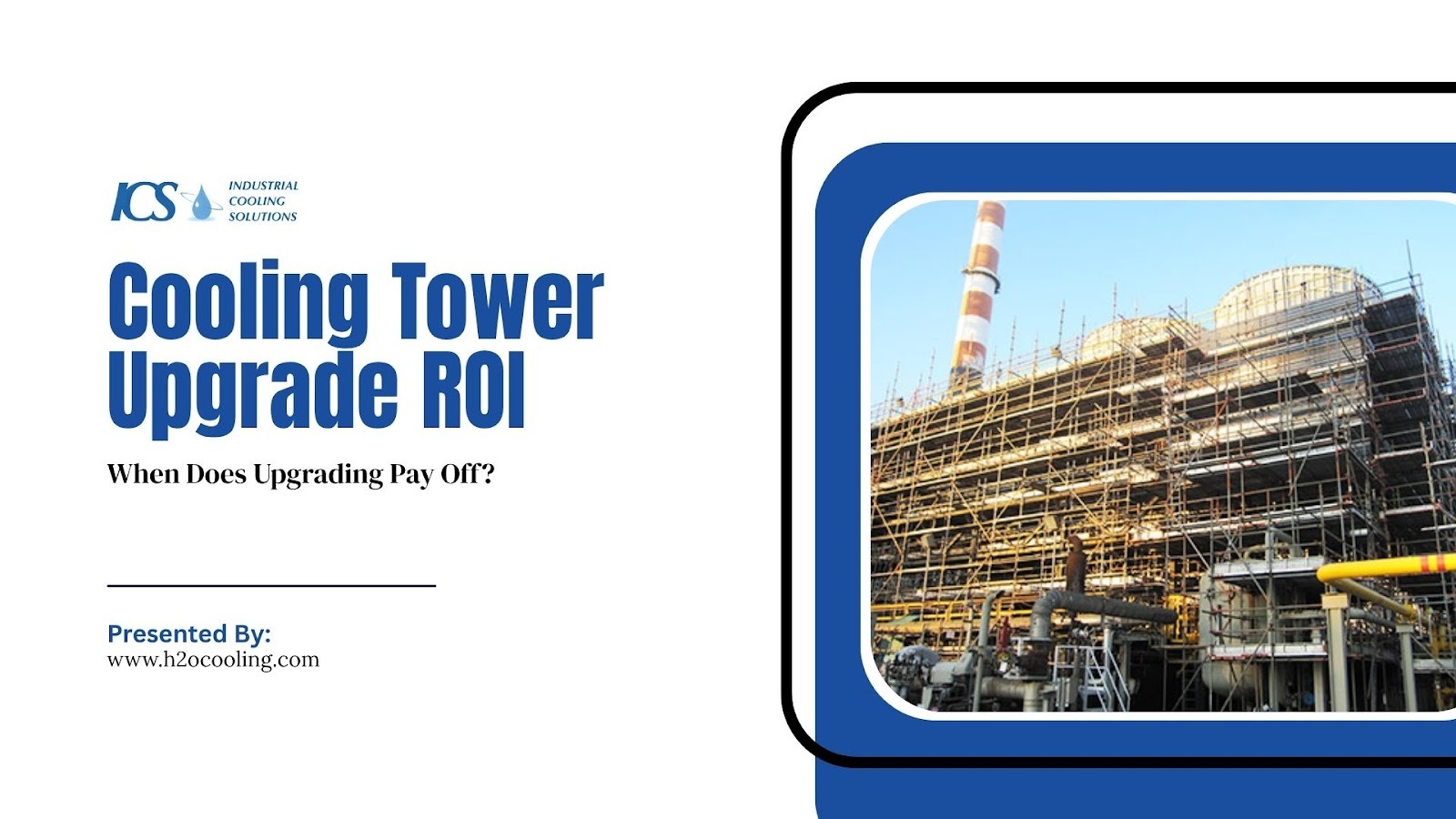 Cooling Tower Upgrade ROI