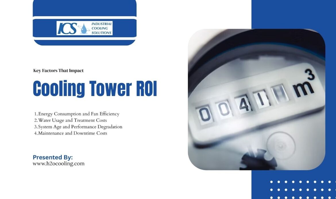 Cooling Tower Upgrade ROI: When Does Upgrading Pay Off?
