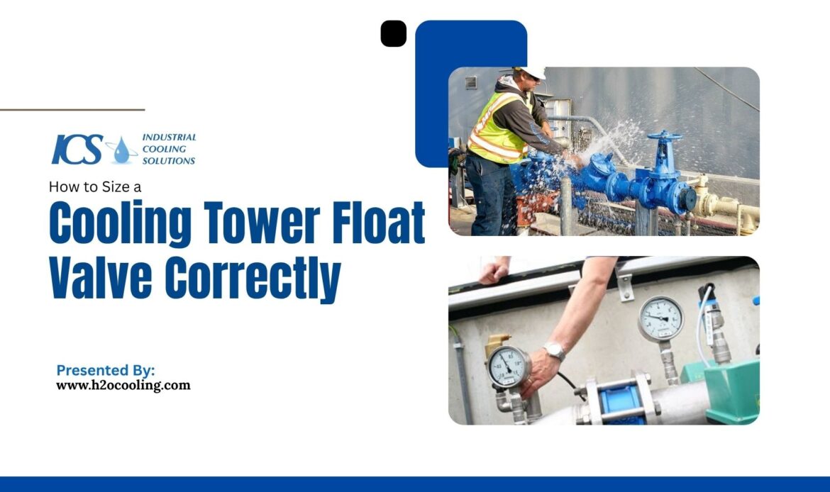 Cooling Tower Float Valve: Function, Sizing, and Replacement