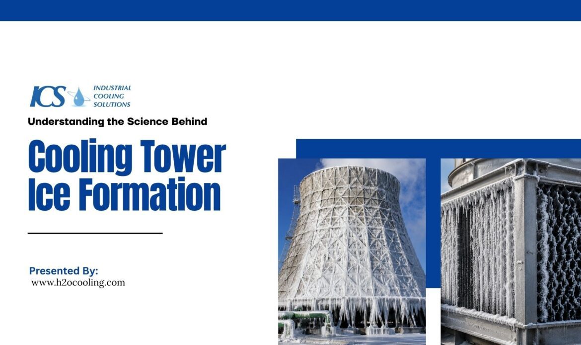 Stop Cooling Tower Ice Formation: Winter Operation Guide