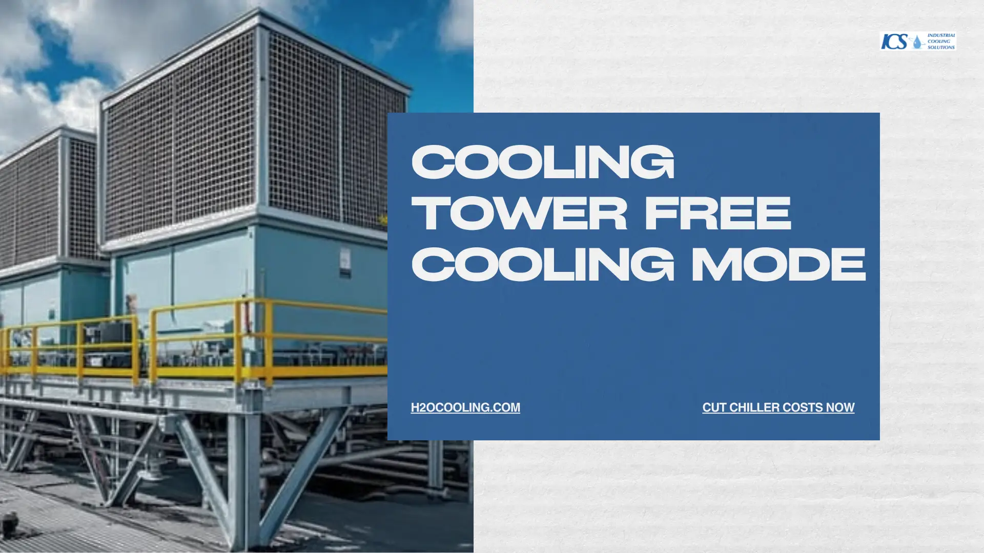 Slide on-page-free-jpeg.jpg: Cooling Tower Free Cooling Mode text overlaid on an industrial cooling tower.
